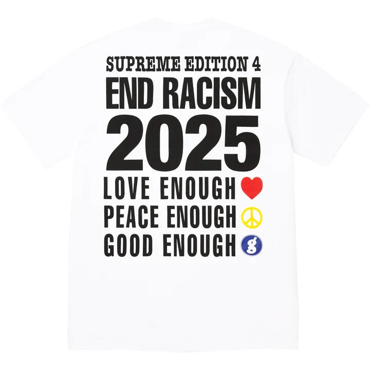 Supreme GOODENOUGH End Racism Tee White