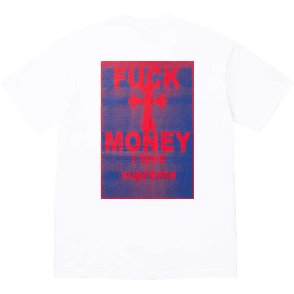 Supreme F*ck Money Tee White